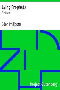 Lying Prophets: A Novel