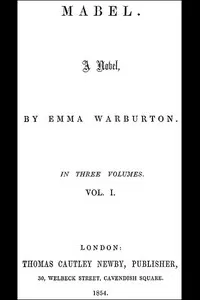 Mabel: A Novel. Vol. 1 (of 3)