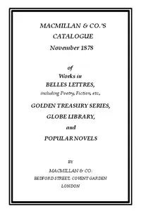 Macmillan & Co.'s Catalogue. November 1878