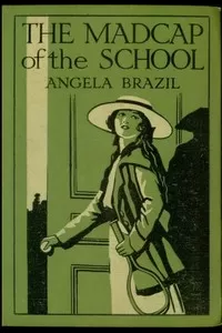 The Madcap of the School