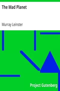 The Mad Planet