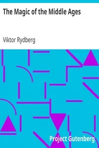 The Magic of the Middle Ages