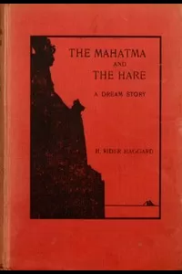 The Mahatma and the Hare: A Dream Story