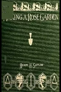 Making a Rose Garden