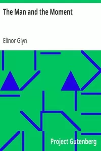 The Man and the Moment