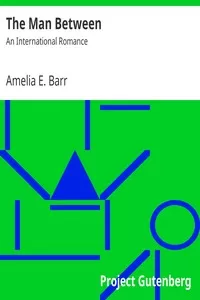 The Man Between: An International Romance