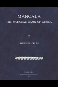 Mancala, the National Game of Africa