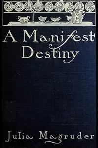 A Manifest Destiny