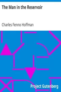 The Man in the Reservoir