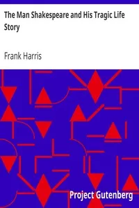 The Man Shakespeare and His Tragic Life Story