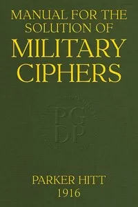 Manual for the Solution of Military Ciphers