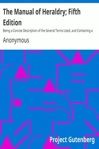 The Manual of Heraldry; Fifth Edition