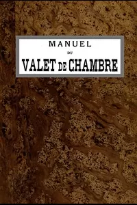Manuel du Valet de Chambre