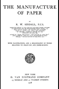 The Manufacture of Paper
