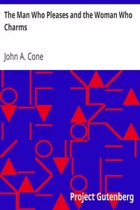 The Man Who Pleases and the Woman Who Charms