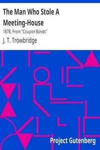 The Man Who Stole A Meeting-House