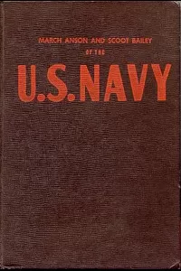 March Anson and Scoot Bailey of the U.S. Navy