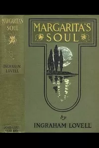 Margarita's Soul: The Romantic Recollections of a Man of Fifty