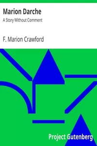 Marion Darche: A Story Without Comment