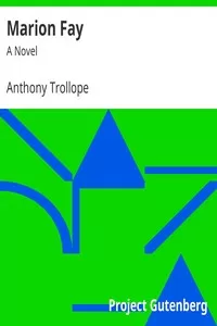 Marion Fay: A Novel