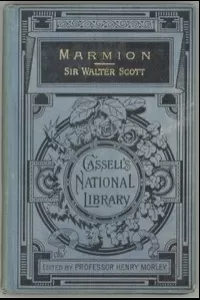 Marmion: A Tale Of Flodden Field