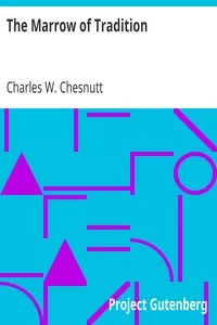 The Marrow of Tradition