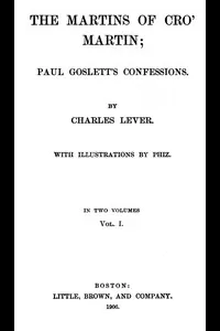 The Martins Of Cro' Martin, Vol. I (of II)