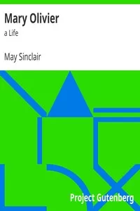 Mary Olivier: a Life