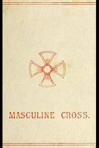 The Masculine Cross