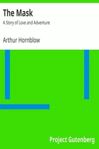 The Mask: A Story of Love and Adventure