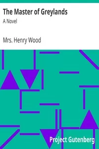 The Master of Greylands: A Novel