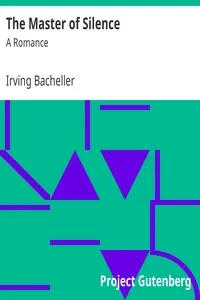 The Master of Silence: A Romance