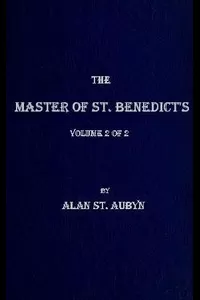 The master of St. Benedict's, Vol. 2 (of 2)
