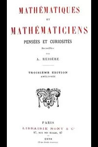 MathÃ©matiques et MathÃ©maticiens: PensÃ©es et CuriositÃ©s