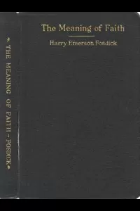 The Meaning of Faith