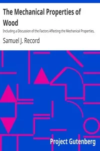 The Mechanical Properties of Wood