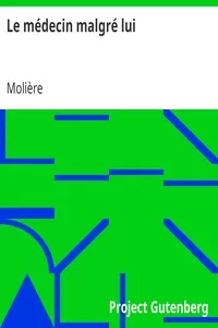Le mÃ©decin malgrÃ© lui