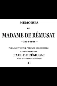 MÃ©moires de madame de RÃ©musat (2/3)