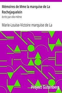 MÃ©moires de Mme la marquise de La Rochejaquelein