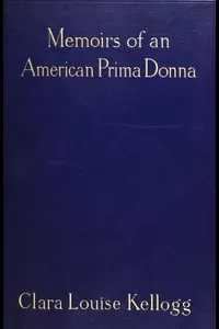 Memoirs of an American Prima Donna