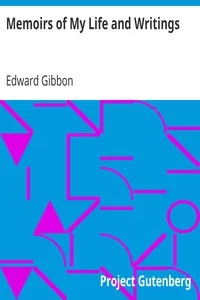 Memoirs of My Life and Writings