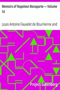 Memoirs of Napoleon Bonaparte â€” Volume 14