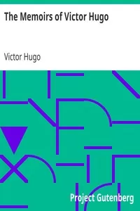 The Memoirs of Victor Hugo