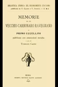 Memorie di un vecchio carbonaro ravegnano