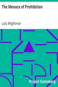 The Menace of Prohibition