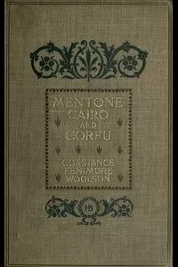 Mentone, Cairo, and Corfu