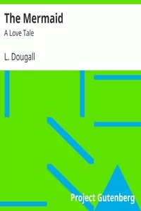 The Mermaid: A Love Tale