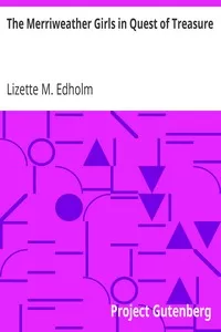 The Merriweather Girls in Quest of Treasure