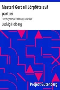 Mestari Gert eli LÃ¶rpÃ¶ttelevÃ¤ parturi: HuvinÃ¤ytelmÃ¤ 1:ssÃ¤ nÃ¤ytÃ¶ksessÃ¤