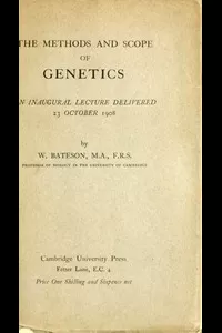 The Methods and Scope of Genetics